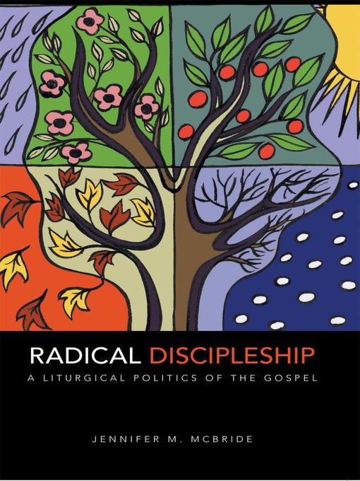 Title details for Radical Discipleship by Jennifer  M.  McBride - Available